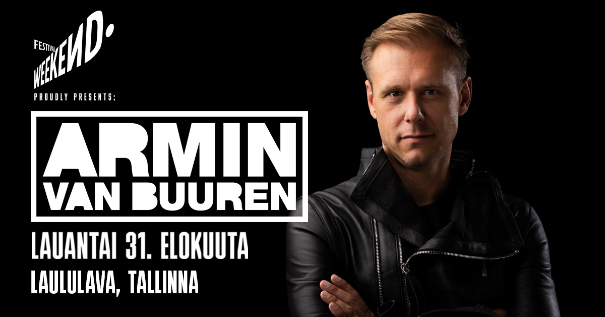 Armin Van Buuren, Tallinnan Laululavalla 31. elokuuta 2024